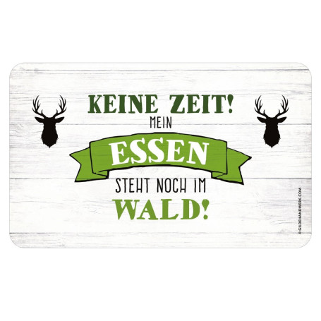 Frühstücksbrettchen „Keine Zeit“