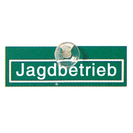 Autoschild "Jagdbetrieb"