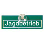 Autoschild "Jagdbetrieb"