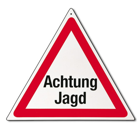 Warndreieck Achtung Jagd